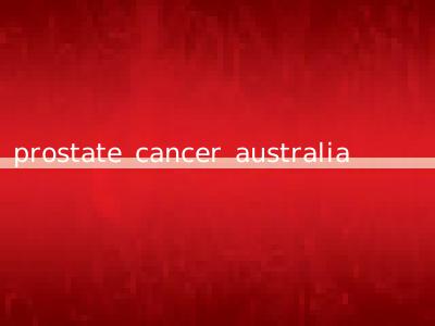 prostate cancer australia