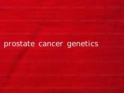 prostate cancer genetics