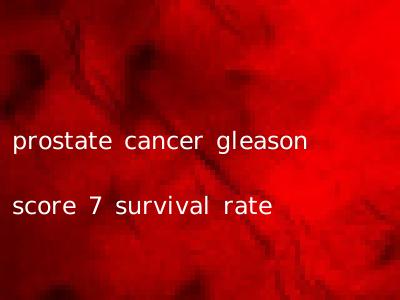 prostate cancer gleason score 7 survival rate