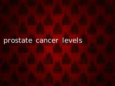 prostate cancer levels