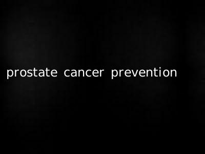 prostate cancer prevention