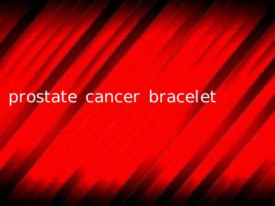 prostate cancer bracelet
