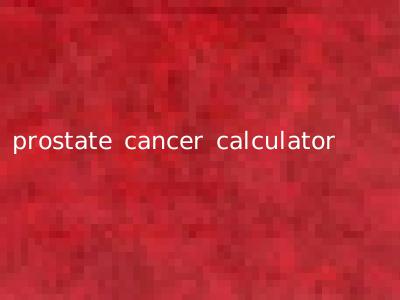 prostate cancer calculator