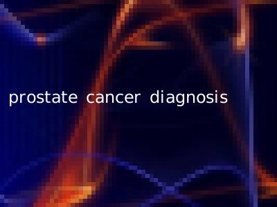 prostate cancer diagnosis