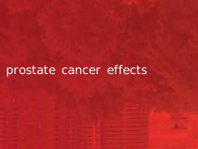 prostate cancer effects