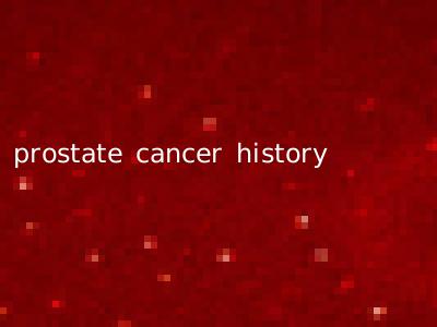 prostate cancer history