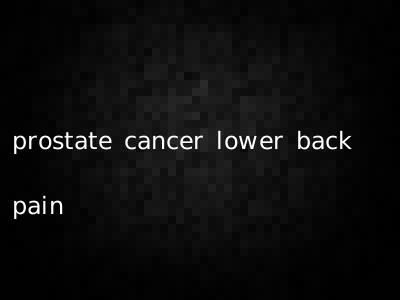 prostate cancer lower back pain