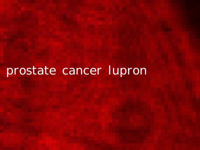 prostate cancer lupron