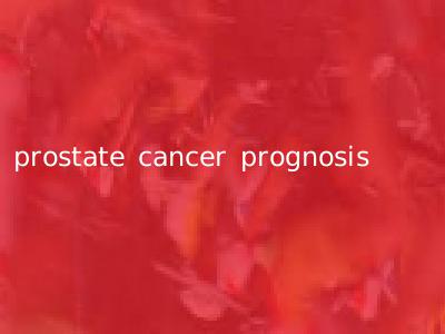 prostate cancer prognosis